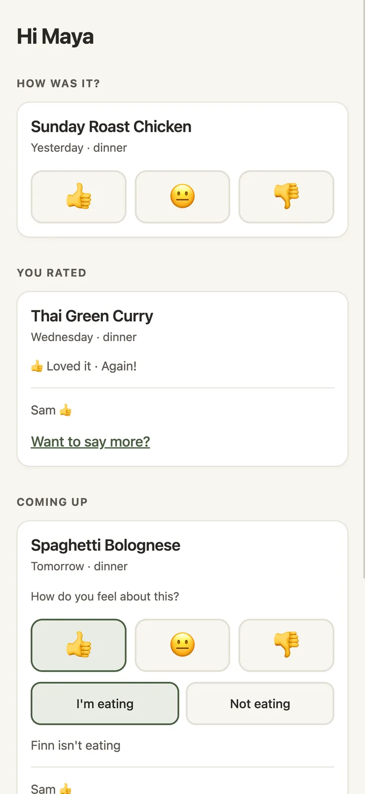 A web page open in a phone browser, greeting one family member by name: last night's dinner with three faces to choose between, under it a meal they already answered showing what somebody else made of it, and under that the meals coming up, each with a row of thumbs and a button to say they are eating. No sign-in anywhere on the page.